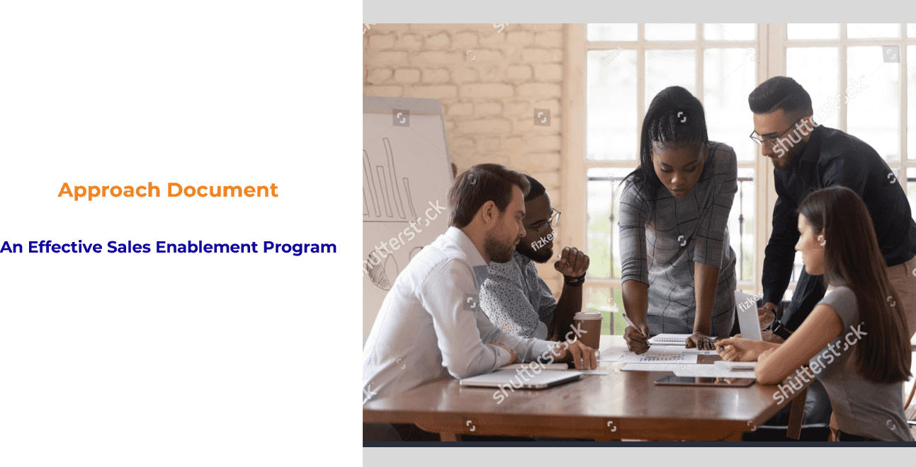 Approach Document  - An Effective Sales Enablement Program