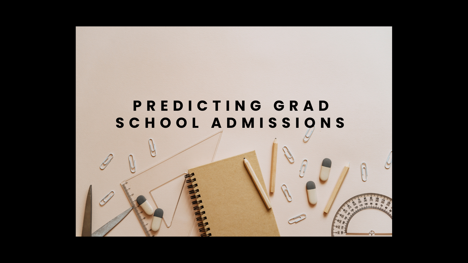 Predicting Grad School Admissions with Linear Regression