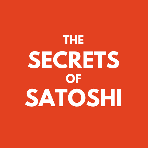 The Secrets of Satoshi 