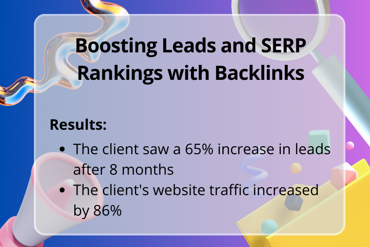 Boosting Leads and SERP Rankings with Backlinks