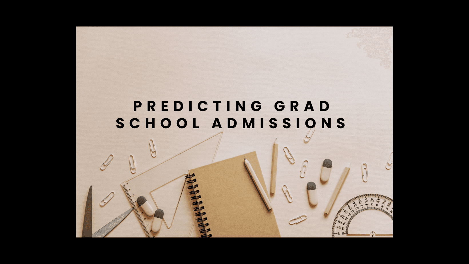 Predicting Grad School Admissions with Linear Regression