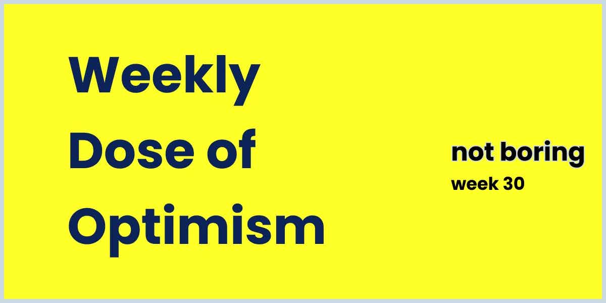 Weekly Dose of Optimism #30